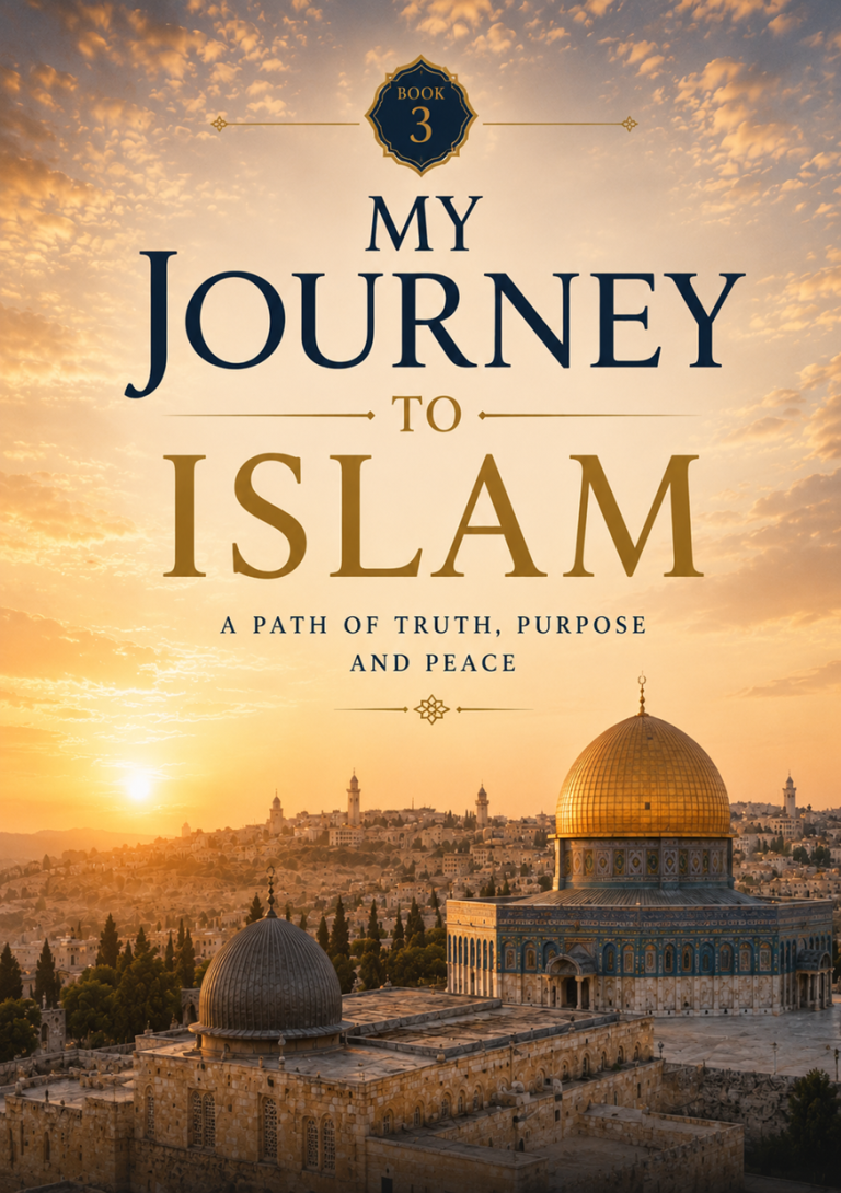 My Journey To Islam Book 3