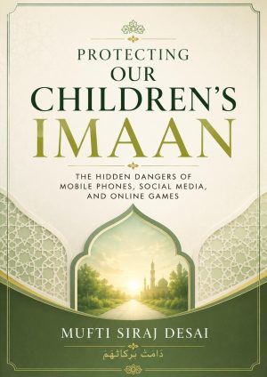 Protecting Our Children’s Imaan