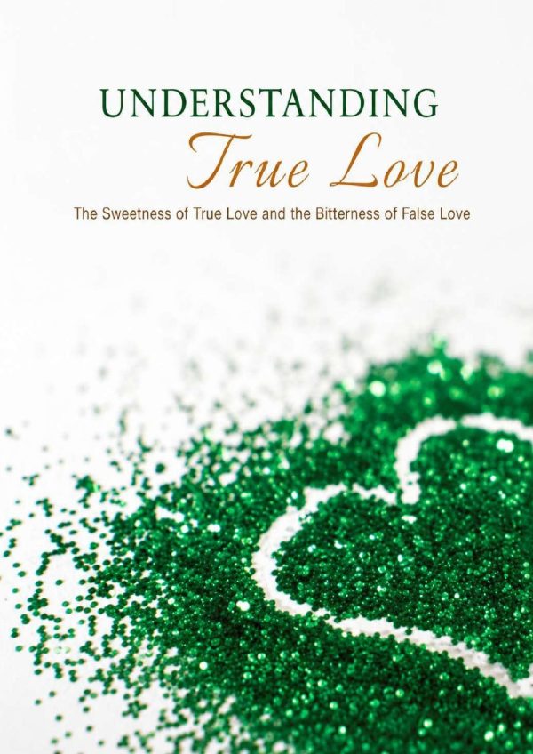 Front cover of Understanding True Love
